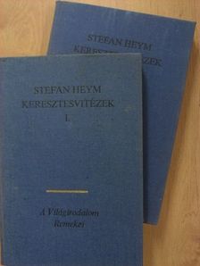Stefan Heym - Keresztesvitézek I-II. [antikvár]