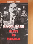 Méray Tibor - Nagy Imre élete és halála [antikvár]