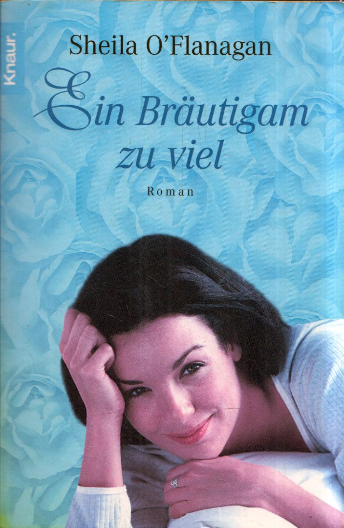 Sheila O'Flanagan - Ein Brautigam zu Viel [antikvár]