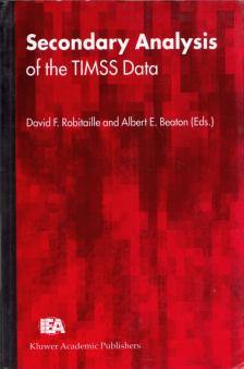 David F. Robitaille, Albert E. Beaton - Secondary Analysis of the TIMSS Data [antikvár]