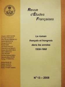 Anne-Rachel Hermetet - Le roman francais et hongrois dans les années 1930-1960 [antikvár]