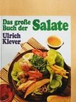 Ulrich Klever - Das große Buch der Salate [antikvár]