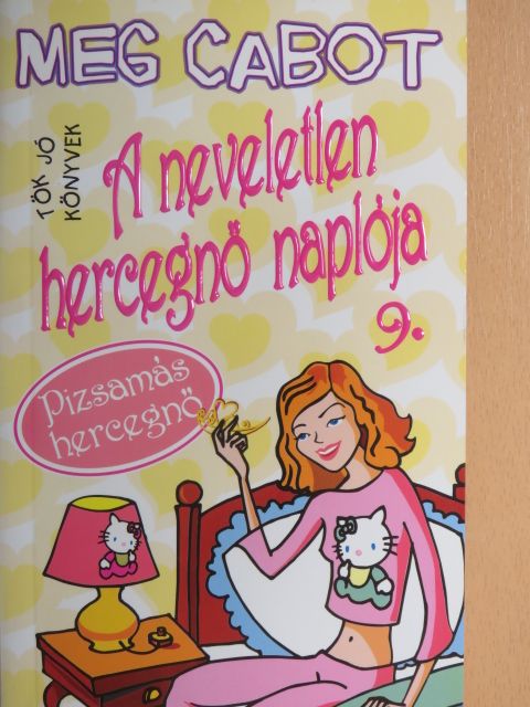 Meg Cabot - A neveletlen hercegnő naplója 9. [antikvár]