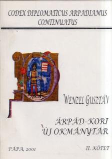 Wenzel Gusztáv - Árpád-kori új okmánytár II. [antikvár]