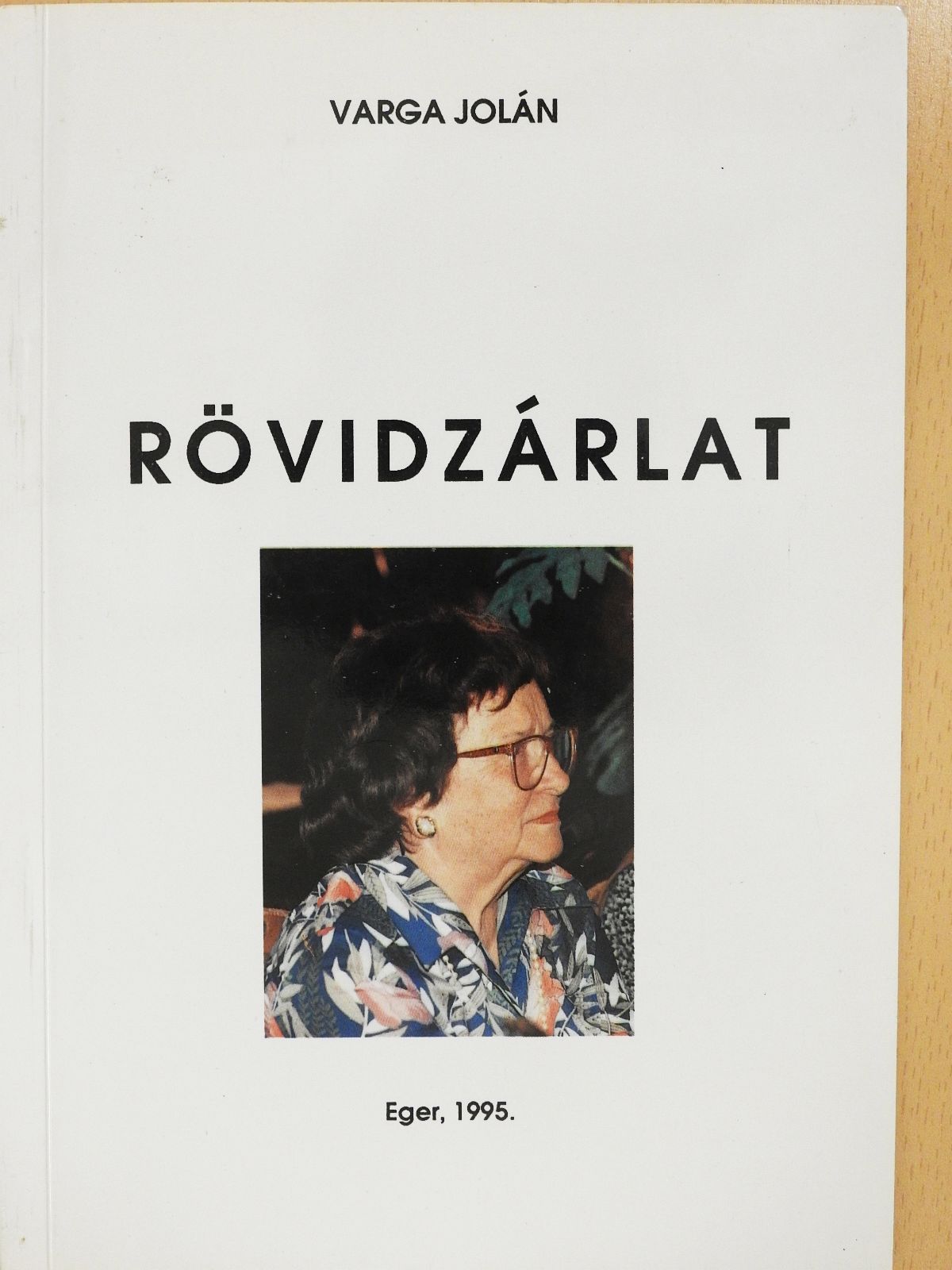 Kissné Varga Jolán - Rövidzárlat (dedikált példány) [antikvár]