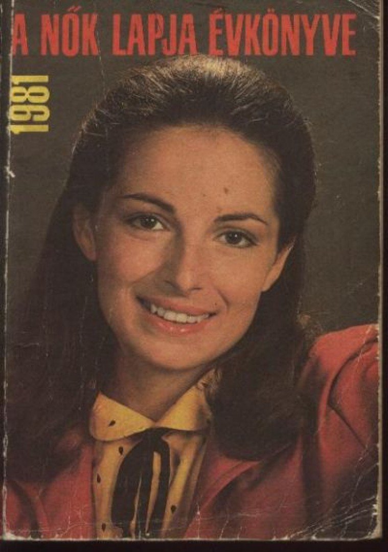 NÉMETI IRÉN - A nők lapja évkönyve 1981 [antikvár]