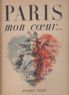 Paris mon coeur... [antikvár]