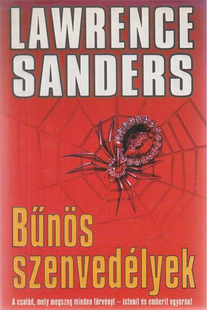 SANDERS, LAWRENCE - Bűnös szenvedélyek [antikvár]