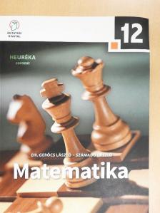 Dr. Gerőcs László - Matematika 12. [antikvár]