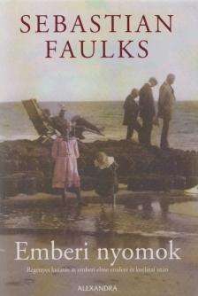 Sebastian Faulks - Emberi nyomok [antikvár]