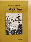 Kovács F. István - Utóha(j)tások [antikvár]
