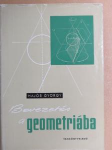 Hajós György - Bevezetés a geometriába [antikvár]