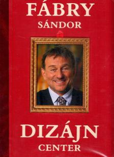 Fábry Sándor - Dizájn center [antikvár]