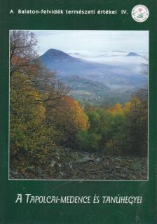 Futó János - A Tapolcai-medence és tanúhegyei [antikvár]