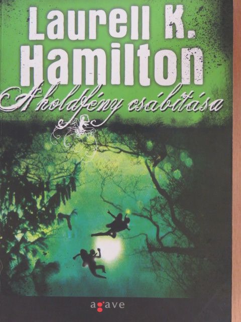 Laurell K. Hamilton - A holdfény csábítása [antikvár]