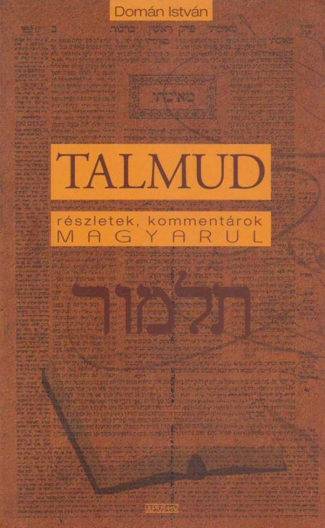 Domán István - A Babilóniai Talmud [antikvár]