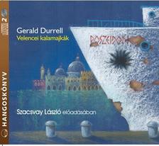 Gerald Durrell - Velencei kalamajkák - Hangoskönyv