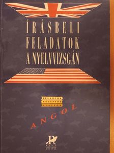 Dr. Fonyódi Jenő - Írásbeli feladatok a nyelvvizsgán - Angol [antikvár]