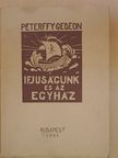 Péterffy Gedeon - Ifjúságunk és az egyház [antikvár]