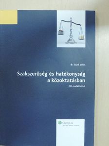Dr. Szüdi János - Szakszerűség és hatékonyság a közoktatásban - CD-vel [antikvár]