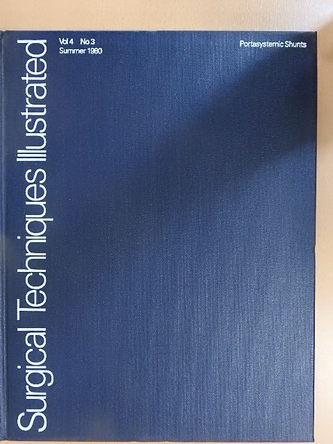 Marvin L. Gliedman - Surgical Techniques Illustrated Summer 1980 [antikvár]