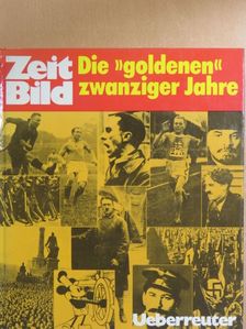 Thea Leitner - Zeit Bild - Das historische Nachrichten Magazin - 1923 [antikvár]