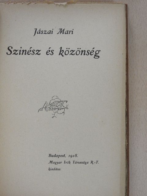 Jászai Mari - Szinész és közönség [antikvár]