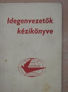 Idegenvezetők kézikönyve [antikvár]