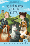 Ibbotson, Eva - Mindenkinek kell egy kutya!