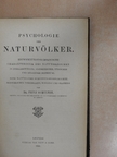 Dr. Fritz Schultze - Psychologie der Naturvölker [antikvár]