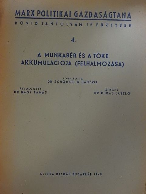 A munkabér és a tőke akkumulációja (felhalmozása) [antikvár]