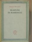 Mihajlo Sztelmah - Igazság és hamisság [antikvár]