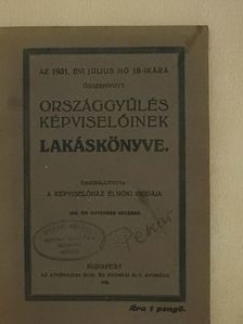Az 1931. évi július hó 18-ikára összehívott országgyűlés képviselőinek lakáskönyve [antikvár]