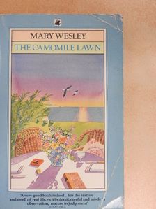 Mary Wesley - The Camomile Lawn [antikvár]