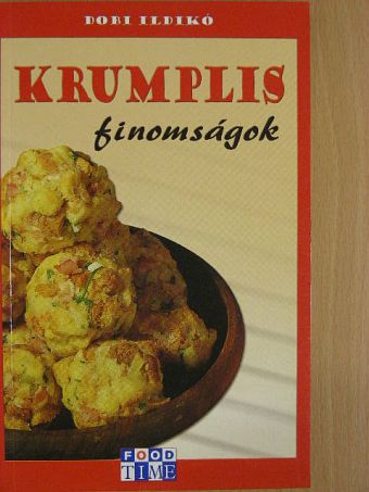 Dobi Ildikó - Krumplis finomságok [antikvár]