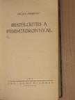 Móra Ferenc - Beszélgetés a ferdetoronnyal [antikvár]