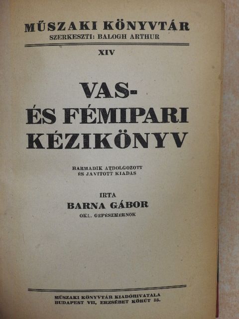 Barna Gábor - Vas- és fémipari kézikönyv [antikvár]