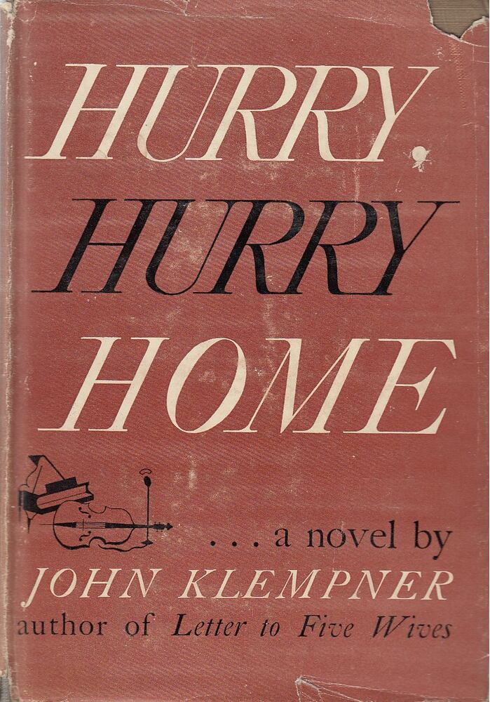 Klempner, John - Hurry, hurry home [antikvár]