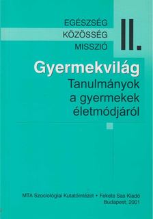 Susánszky Éva, Szántó Zsuzsanna - Gyermekvilág [antikvár]