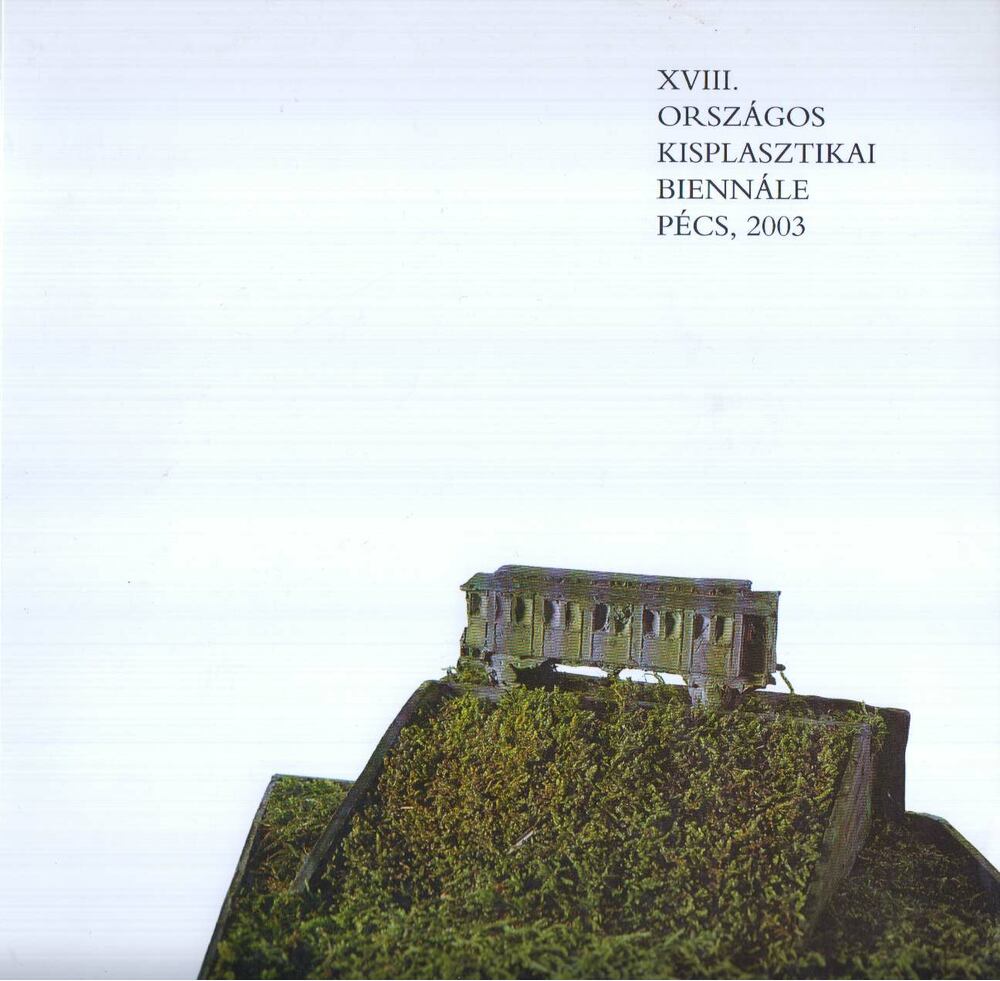 SÁRKÁNY JÓZSEF - XVIII. Országos Kisplasztikai Biennále [antikvár]