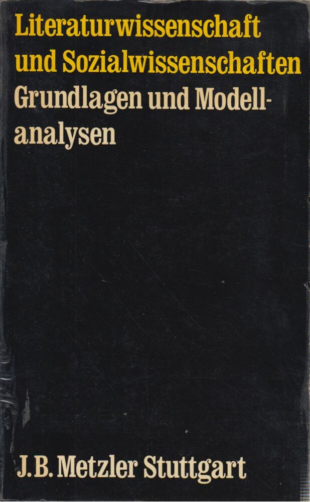 J. B. Metzler Stuttgart - Literaturwissenschaft und Sozialwissenschaften [antikvár]