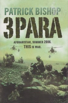 Patrick Bishop - 3 Para [antikvár]