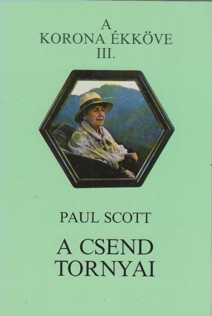 PAUL SCOTT - A csend tornyai [antikvár]