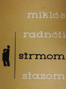 Miklós Radnóti - Strmom stazom [antikvár]