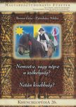 Borsos Géza, Patrubány Miklós - Nemzet-e, vagy nép-e a székelység? Netán kisebbség? - Kisenciklopédia 26. [antikvár]