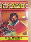 G. F. Waco - Die Bestie [antikvár]
