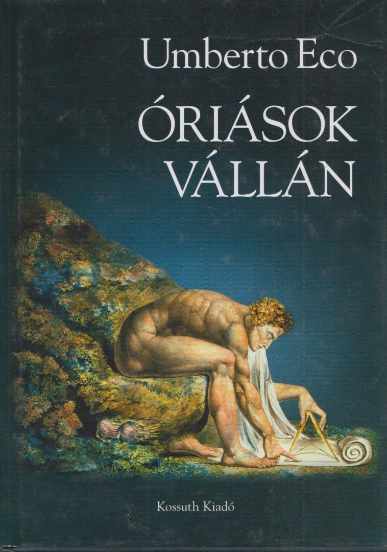 Umberto Eco - Óriások vállán [antikvár]