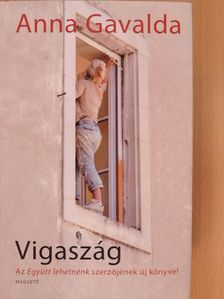 Anna Gavalda - Vigaszág [antikvár]