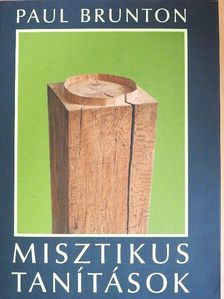 Paul Brunton - Misztikus tanítások [antikvár]