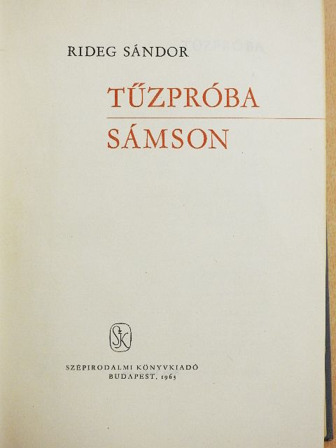 Rideg Sándor - Tűzpróba/Sámson [antikvár]
